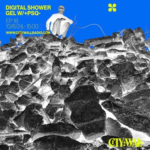 Digital Shower Gel Ep.18 w/ +PSQ- (Mountain Stream - Aug 2024)