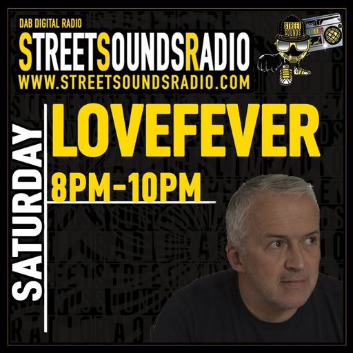 LoveFever on Street Sounds Radio 2000-2200 23/10/2021