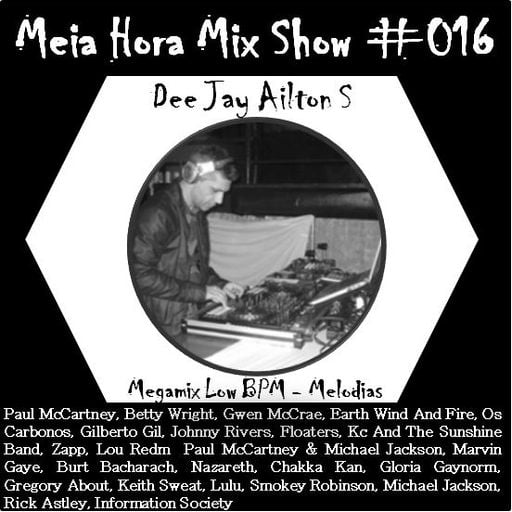 MHMS-016-AiltonS-Megamix Low BPM - Melodias
