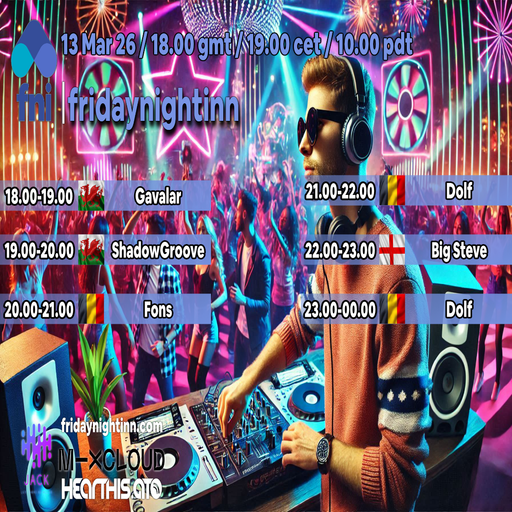 fni presents : Fridaynightinn ( 13th Mar. 2026 )