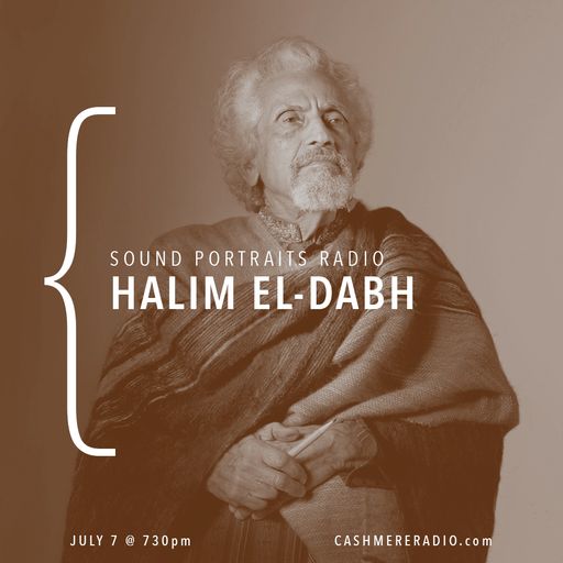 Sound Portraits Radio #31 Halim El-Dabh w/ Doron Sadja 07.07.2020