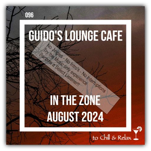 In The Zone - August 2024 (Guido's Lounge Cafe)(select)