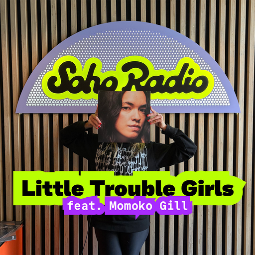 Little Trouble Girls feat. Momoko Gill (28/03/2026)
