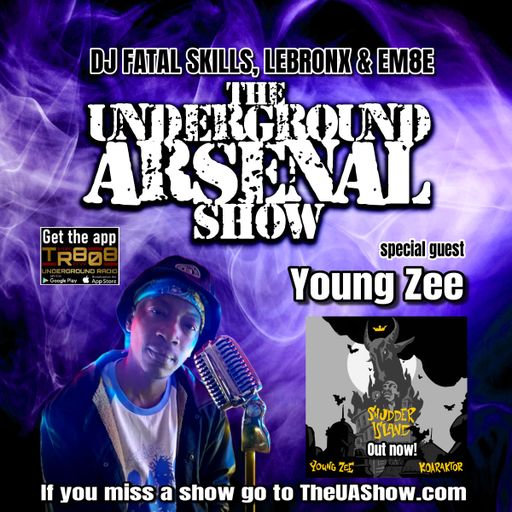 The Underground Arsenal Show 11-30-25 with Special Guest Young Zee