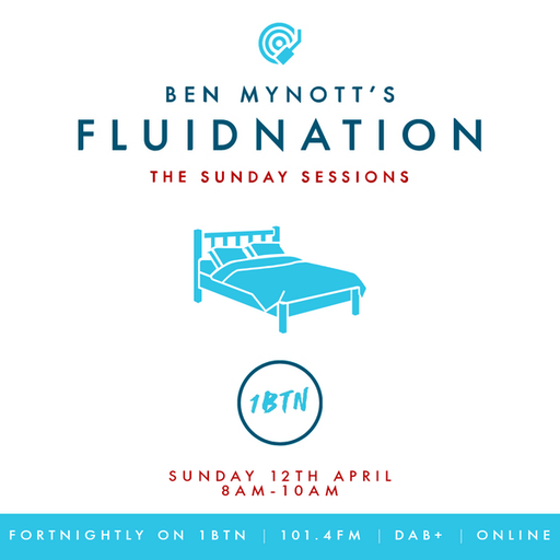 Ben Mynott - Fluidnation 'The Sunday Sessions' - 12.04.2020