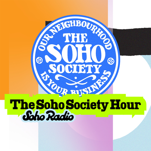 The Soho Society Hour (23/01/2026)