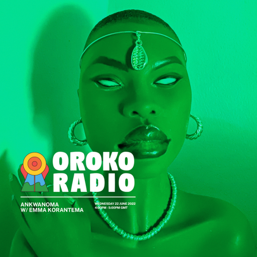 Emma Korantema - Ankwanoma - 22nd June 2022