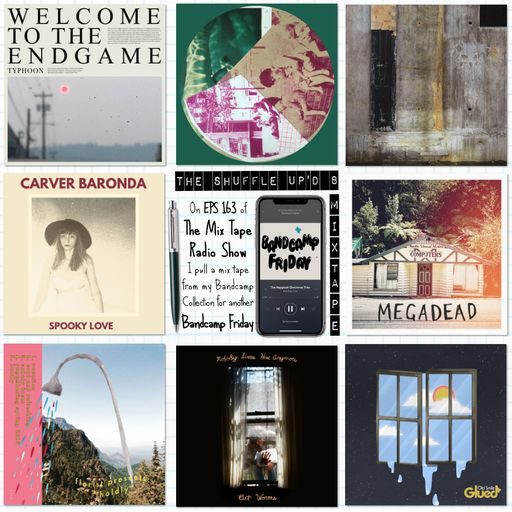 MTR 163 | BANDCAMP FRIDAY | THE MIX TAPE RADIO SHOW