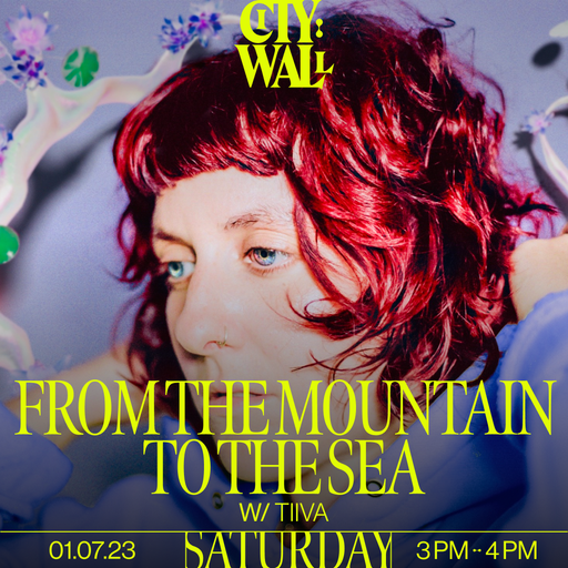 From the Mountain to the Sea w/ Tiiva - July 2023