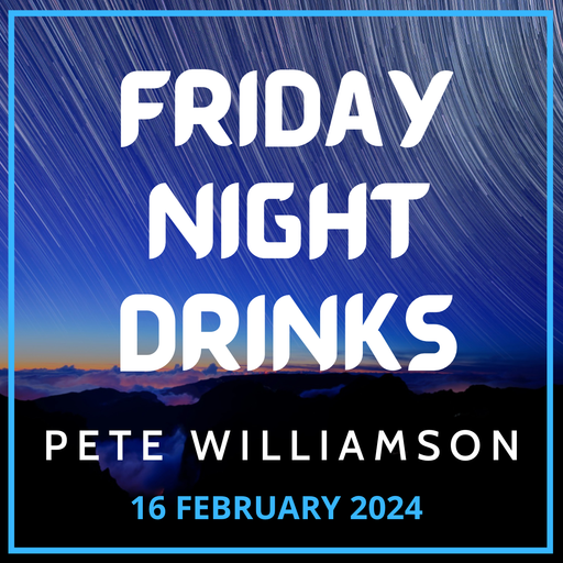 Friday Night Drinks: House Records - 16 Feb 2024