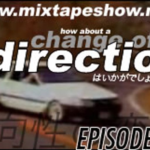MIXTAPE 118 - CHANGE OF DIRECTION