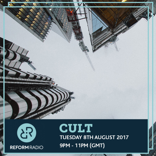 Cult 8th August 2017