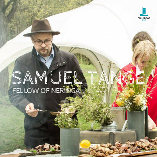 Fellow of Neringa: SAMUEL TANGE