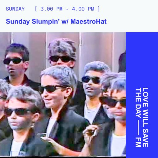 2026-05-31 Sunday Slumpin' | LWSTD-FM
