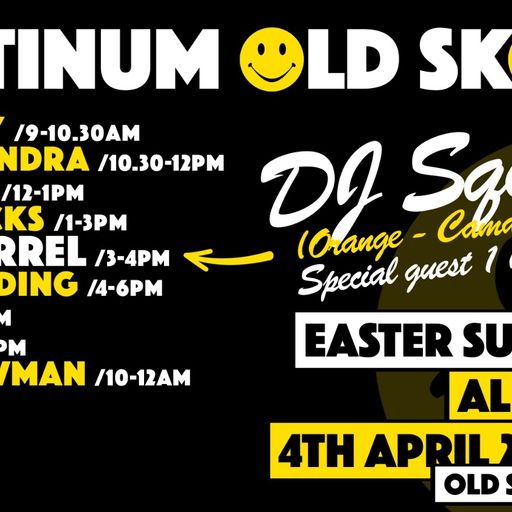 Kesh Chandra Platinum Old Skool Easter Sunday 04 APR 2021