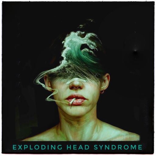 Exploding Head Syndrome Nov20