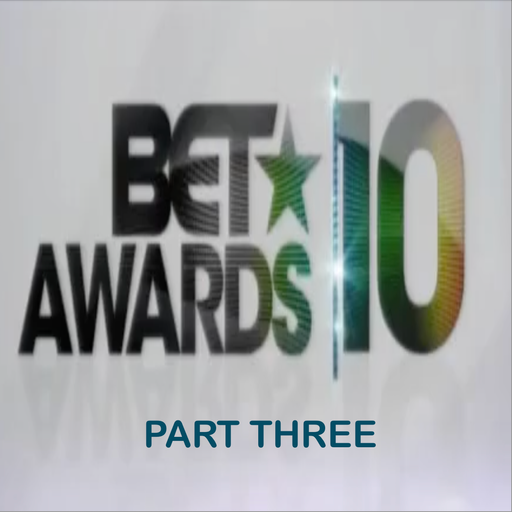 The 2010 BET Awards Soundtrack (According 2 Madd Dawg) - Part 3