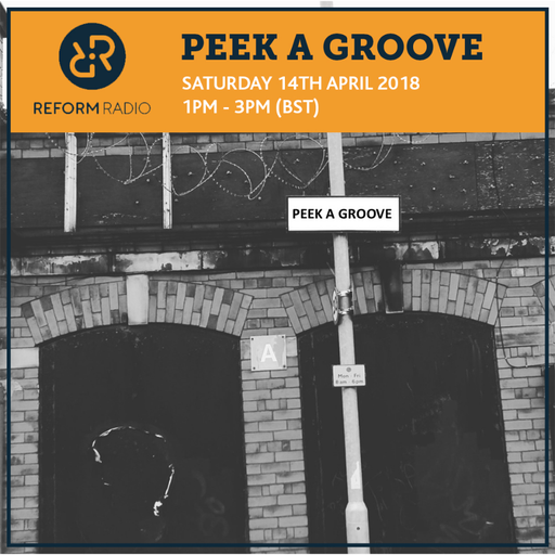 Peek A Groove 14th April 2018