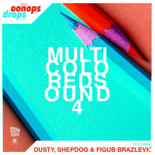Oonops Drops - Multicolored Sound 4