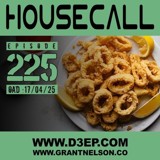 Grant Nelson and Shane D - Housecall (17/04/25)