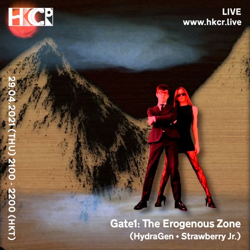 Gate1: The Erogenous Zone (HydraGen + Strawberry Jr.) - 29/04/2021