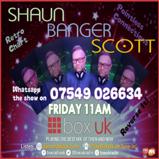 Shaun Banger Scott - Box UK - 10-02-2023