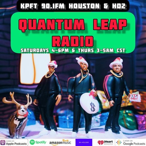 QUANTUM LEAP RADIO: Leap 322 {WATER WAIT episode (Dec. 17, 2022)}