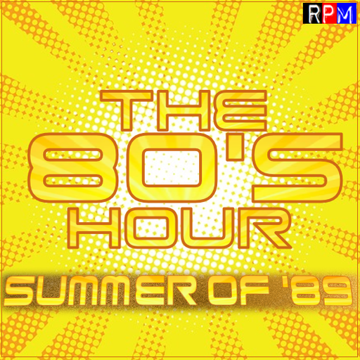 THE 80'S HOUR : SUMMER OF 1989