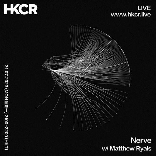 Nerve w/ Matthew Ryals - 31/07/2023