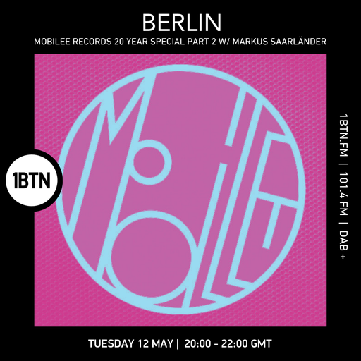 BERLIN - Mobilee Records 20 year special pt2 w/ Markus Saarländer - 12.05.26