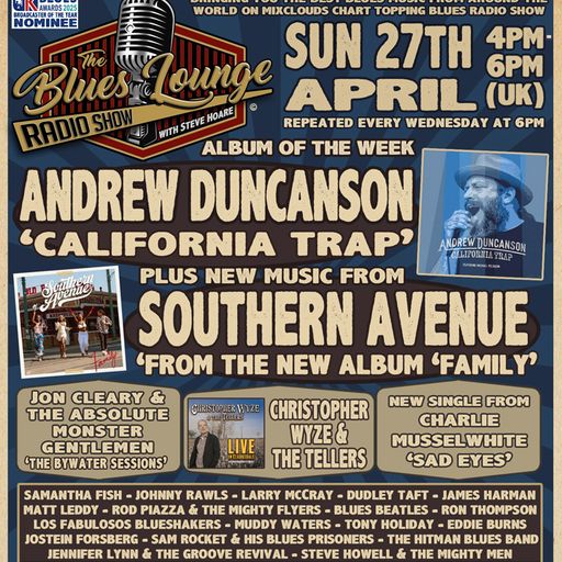 The Blues Lounge 27th April 2025 ft Album of the Week from Andrew Duncanson