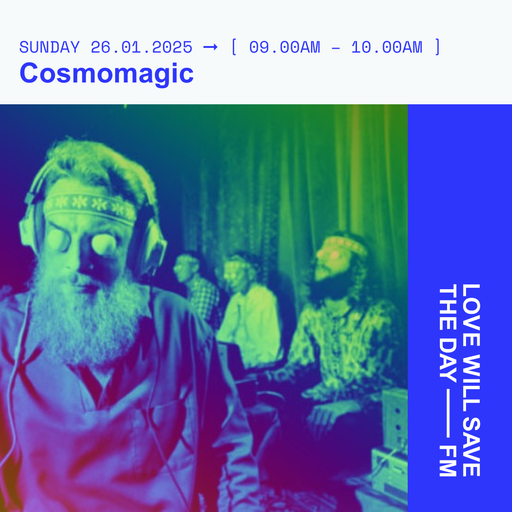 2025-01-26 Cosmomagic | LWSTD-FM