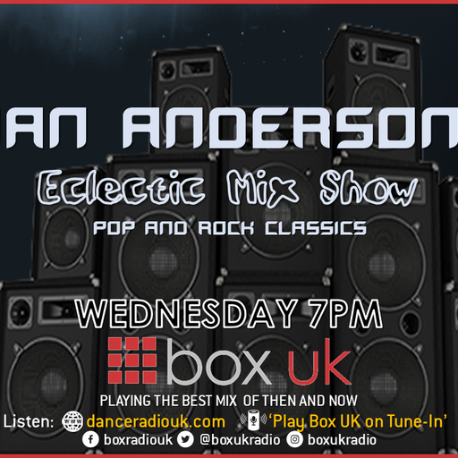 Ian Anderson - Eclectic Mix Show - Box UK - 28-09-2022