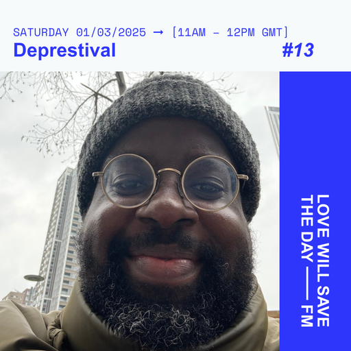 2025-03-01 Deprestival | LWSTD-FM
