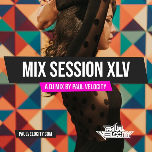 Mix Session XLV