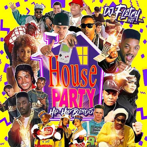 DJ Fletch-House Party (Old School Hip Hop Blends) [Full Mixtape Link In Description]