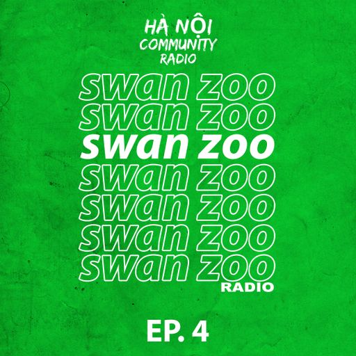 Swan Zoo w/ Joff Cruz Ep 04 14.10.21