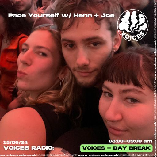 Pace Yourself w/ Henn & Joe - 14/04/24 [Voices Radio]