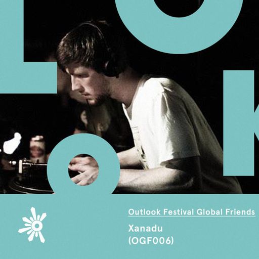Global Friends 006: Xanadu