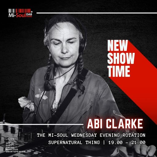 Abi Clarke /  Mi-Soul Radio /  Wed 7pm - 9pm / 10-12-2025