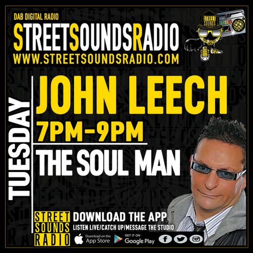 The Soul Man with John Leech on Street Sounds Radio 1900-2100 21/12/2021