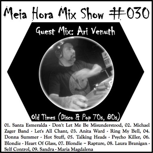MHMS-030-GuestMix-Ari Venuth-Old Times (Disco & Pop 70s, 80s)
