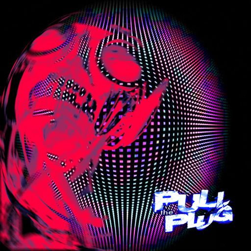 Pull The Plug - 26 March 2026