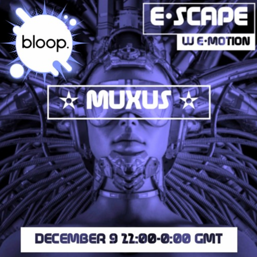 e•scape w/ e•motion - 09.12.22