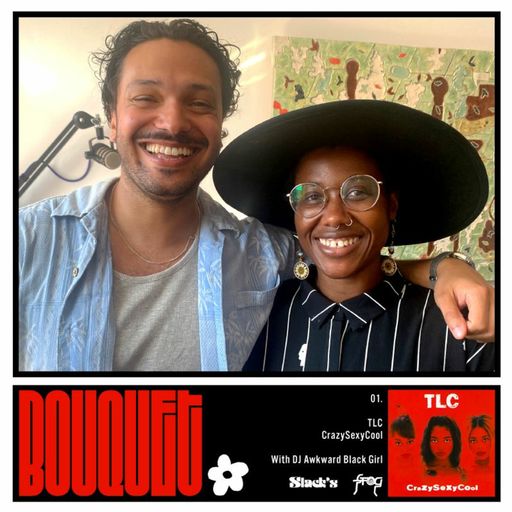 ffog Presents Bouquet / CrazySexyCool w.DJ Awkward Black Girl  - September 2022