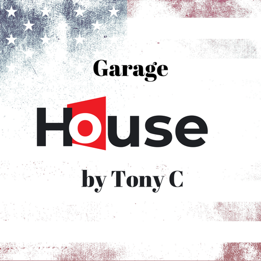 Garage House by Tony C Vol. 2  15.7.22