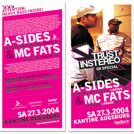 A-Sides w/ MC Fats - Trust Instereo - Kantine, Augsburg - 27.3.04