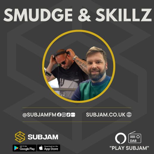 Dj Smudge & Dj Skillz 04 MAY 2026