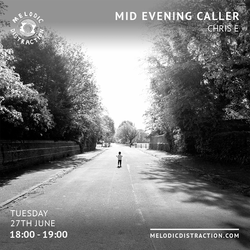 Mid Evening Caller with Chris E (Jun '23)