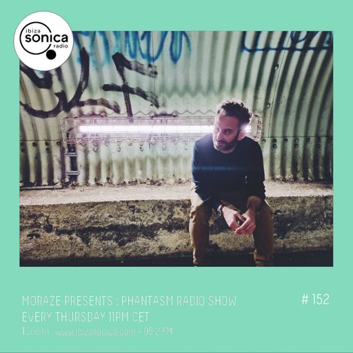 PHANTASM RADIO SHOW - MORAZE #152 05 MAYO 2022